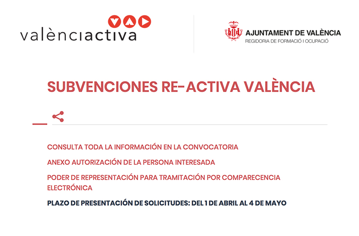 Abierto el plazo para solicitar las ayudas “Re-Activa València” del Ayuntamiento de Valencia para autónomos y pymes ante la crisis del Covid-19 Abierto el plazo para solicitar las ayudas “Re-Activa València” del Ayuntamiento de Valencia para autónomos y pymes ante la crisis del Covid-19