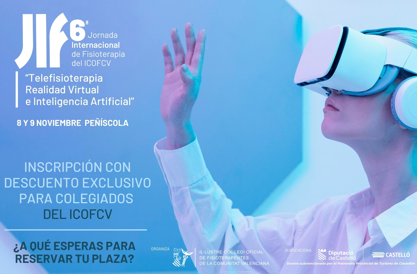 ¿Aún no te has inscrito a la 6ª Jornada Internacional de Fisioterapia? ¡No te la pierdas! ¿Aún no te has inscrito a la 6ª Jornada Internacional de Fisioterapia? ¡No te la pierdas!