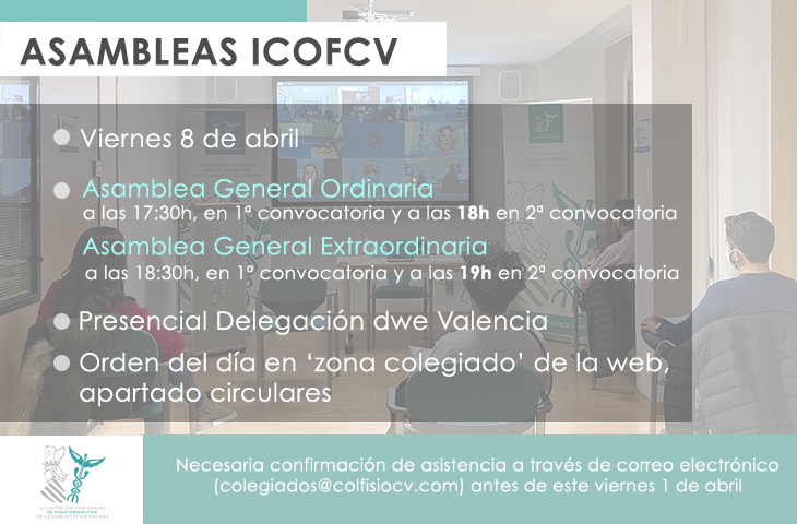 Convocadas Asambleas Generales Ordinaria y Extraordinaria el próximo 8 de abril en la sede de Valencia Convocadas Asambleas Generales Ordinaria y Extraordinaria el próximo 8 de abril en la sede de Valencia