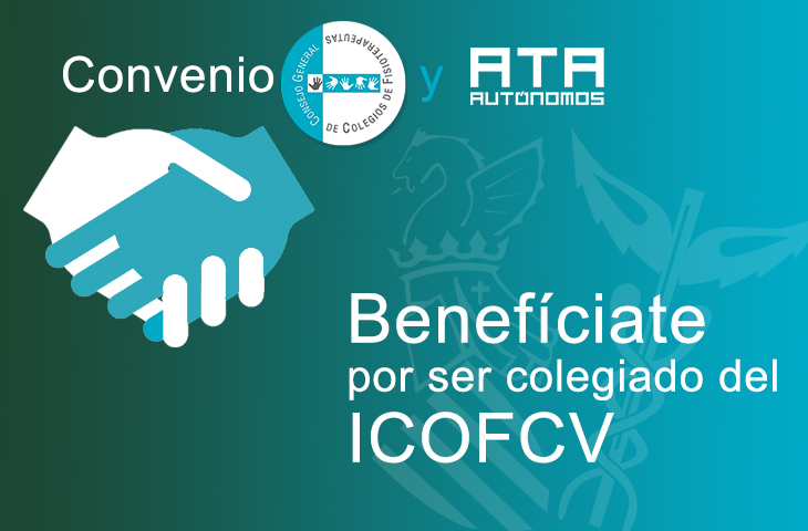 Si eres colegiado del ICOFCV, puedes beneficiarte de las ventajas fruto del convenio de colaboración entre el CGCFE y ATA Si eres colegiado del ICOFCV, puedes beneficiarte de las ventajas fruto del convenio de colaboración entre el CGCFE y ATA