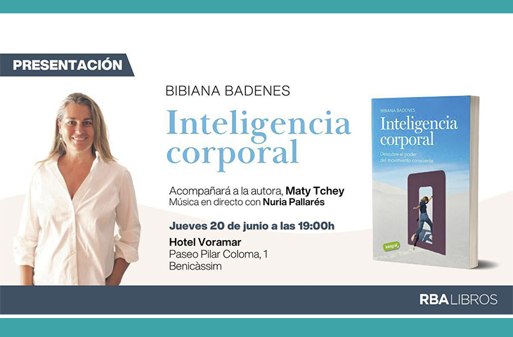 Jueves 20 de junio, presentación del libro: ‘Inteligencia Corporal. Descubre el poder del movimiento consciente’ Jueves 20 de junio, presentación del libro: ‘Inteligencia Corporal. Descubre el poder del movimiento consciente’