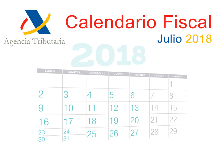 El ICOFCV informa: calendario fiscal para julio de 2018 El ICOFCV informa: calendario fiscal para julio de 2018