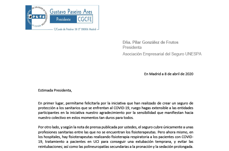 El CGCFE pide a UNESPA la inclusión de los fisioterapeutas dentro del seguro que protege a sanitarios que se enfrentan al COVID-19 El CGCFE pide a UNESPA la inclusión de los fisioterapeutas dentro del seguro que protege a sanitarios que se enfrentan al COVID-19