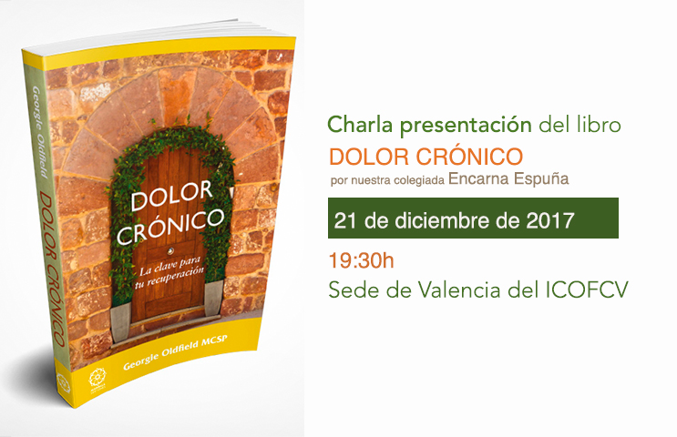 Charla presentación del libro “Dolor crónico” el jueves 21 en la sede de Valencia del ICOFCV