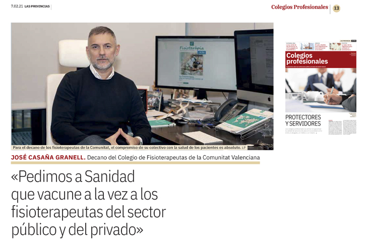 José Casaña: “Pedimos a Sanidad que vacune a la vez a los fisioterapeutas de la sanidad pública y de la privada” José Casaña: “Pedimos a Sanidad que vacune a la vez a los fisioterapeutas de la sanidad pública y de la privada”