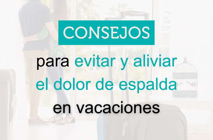 Recomendaciones para prevenir o aliviar el dolor de espalda durante un viaje Recomendaciones para prevenir o aliviar el dolor de espalda durante un viaje