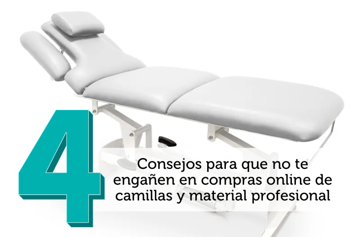 Consejos para que no te engañen en compras online de camillas y material profesional Consejos para que no te engañen en compras online de camillas y material profesional