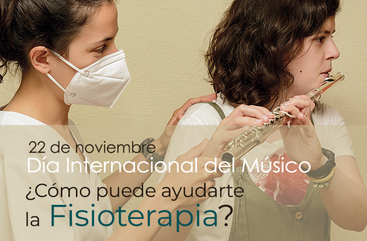 22 de noviembre, Día Internacional del Músico. ¿Cómo puede ayudarte la Fisioterapia?