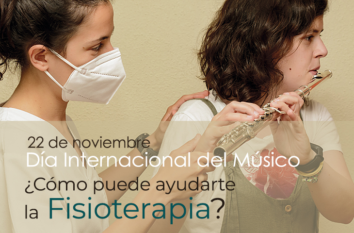 22 de noviembre, Día Internacional del Músico. ¿Cómo puede ayudarte la Fisioterapia? 22 de noviembre, Día Internacional del Músico. ¿Cómo puede ayudarte la Fisioterapia?