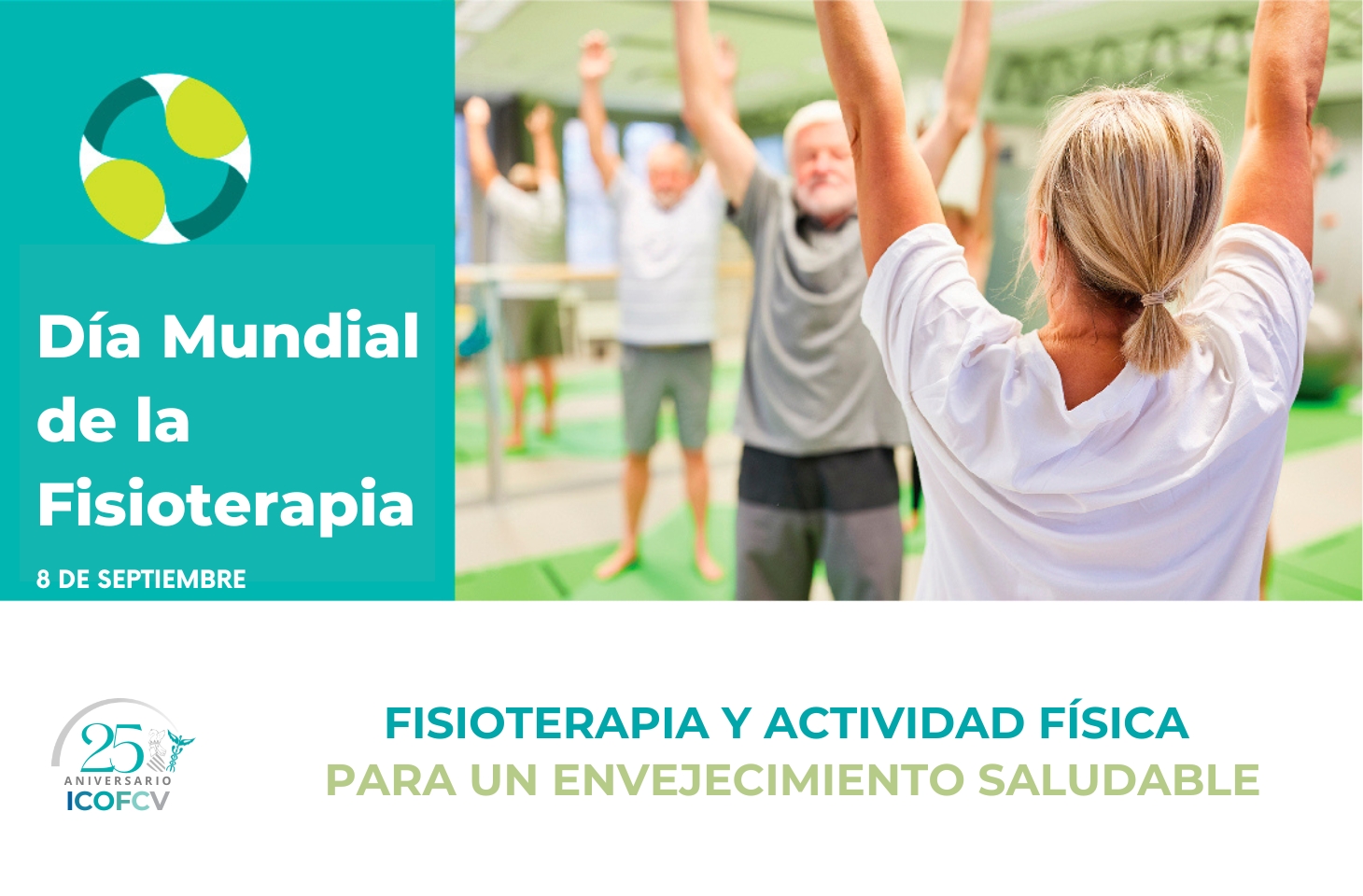 Día Mundial de la Fisioterapia: el papel del fisioterapeuta y la actividad física, esenciales para un envejecimiento saludable