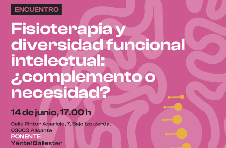 No te pierdas la jornada gratuita “Fisioterapia y Diversidad Funcional Intelectual: ¿complemento o necesidad?” ¡Inscríbete ahora!