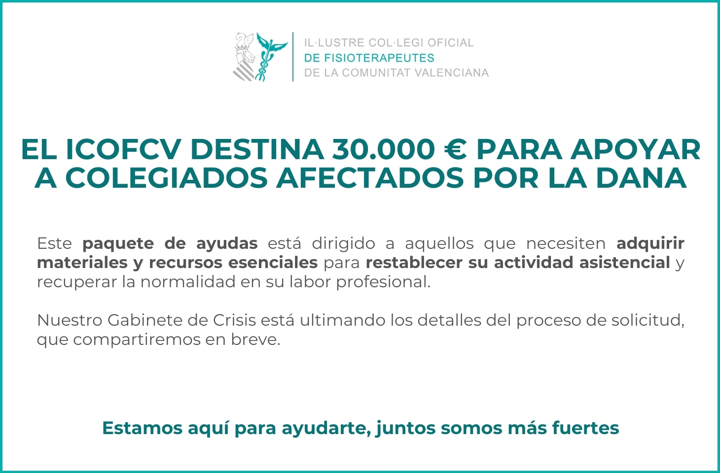 El ICOFCV destina 30.000 euros para apoyar a los colegiados afectados por la DANA El ICOFCV destina 30.000 euros para apoyar a los colegiados afectados por la DANA