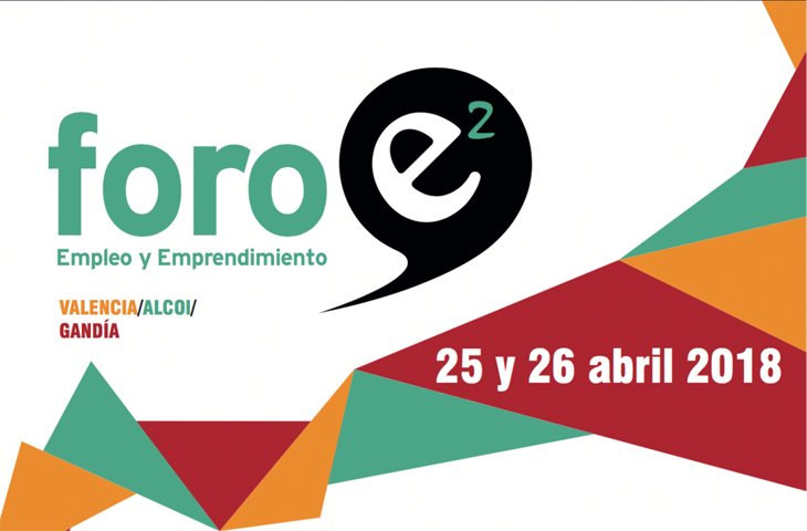 Si quieres trabajar en Europa, te interesa: Foro e2 2018 de Empleo de la UPV los próximos días 25 y 26 de abril