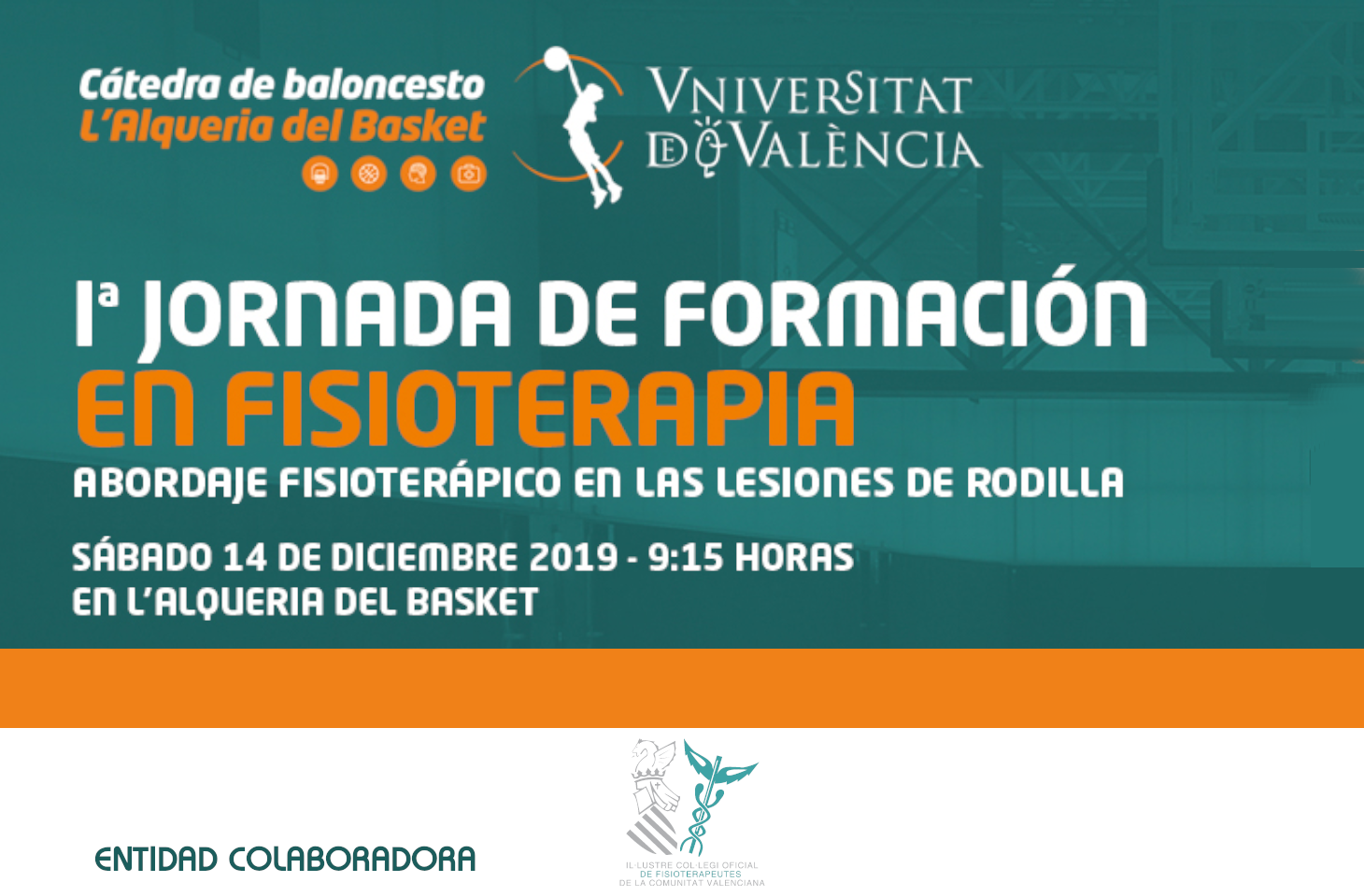 El ICOFCV, colaborador de la 1ª Jornada de Fisioterapia de la Cátedra de Baloncesto l’Alqueria del Basket de la UV