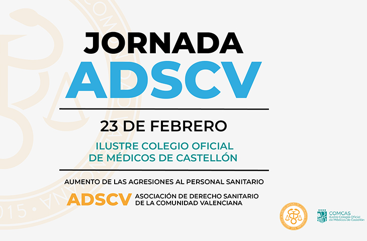 Jornada sobre “Aumento de las agresiones al personal sanitario” de la ADSCV