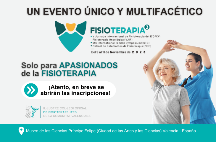 El ICOFCV presenta Fisioterapia3, un evento internacional disruptivo que se celebrará en noviembre El ICOFCV presenta Fisioterapia3, un evento internacional disruptivo que se celebrará en noviembre