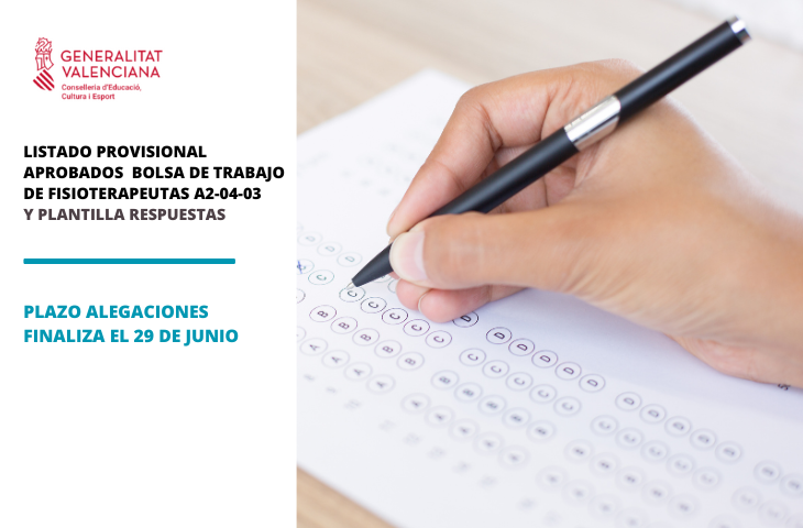 Publicado el listado provisional de aprobados para la bolsa de empleo de fisioterapeutas de la Conselleria de Educación Publicado el listado provisional de aprobados para la bolsa de empleo de fisioterapeutas de la Conselleria de Educación
