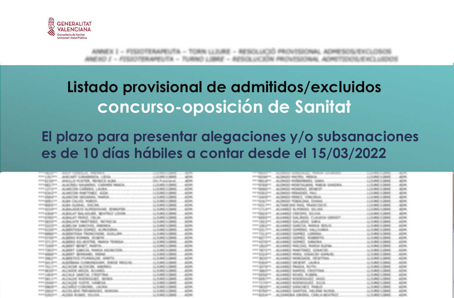 Publicado el listado provisional de admitidos y excluidos para la OPE de fisioterapeutas de Sanitat Publicado el listado provisional de admitidos y excluidos para la OPE de fisioterapeutas de Sanitat