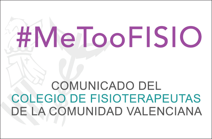 El ICOFCV se suma a la condena de los casos de acoso que sufren las mujeres fisioterapeutas. #MeTooFISIO