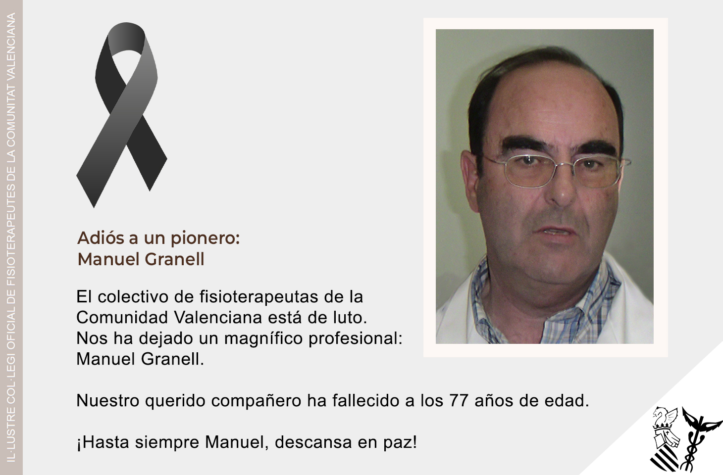 Adiós a un pionero de la fisioterapia en Castellón: Manuel Granell Adiós a un pionero de la fisioterapia en Castellón: Manuel Granell
