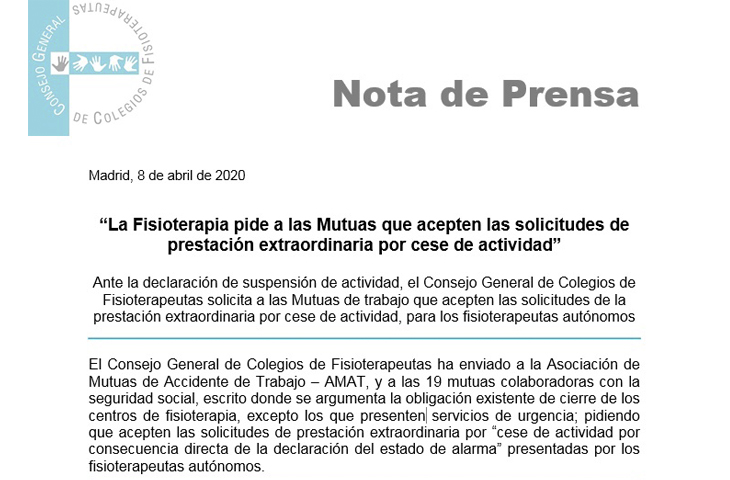 La Fisioterapia pide a las Mutuas que acepten las solicitudes de prestación extraordinaria por cese de actividad La Fisioterapia pide a las Mutuas que acepten las solicitudes de prestación extraordinaria por cese de actividad