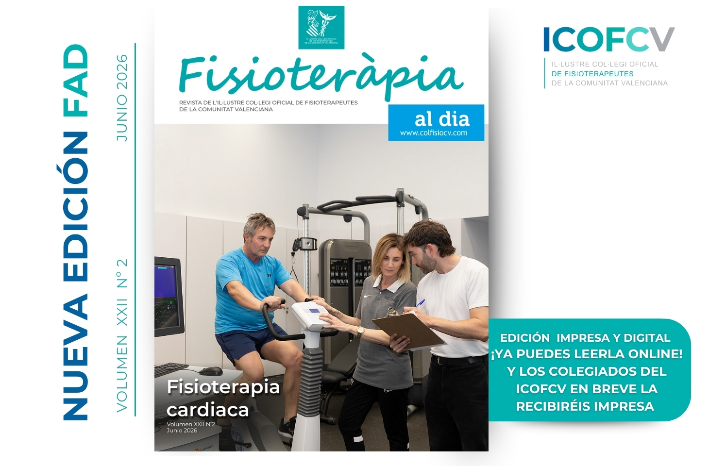 Recuperar la vida con fisioterapia tras una enfermedad cardiaca, tema central del nuevo número de FAD Recuperar la vida con fisioterapia tras una enfermedad cardiaca, tema central del nuevo número de FAD