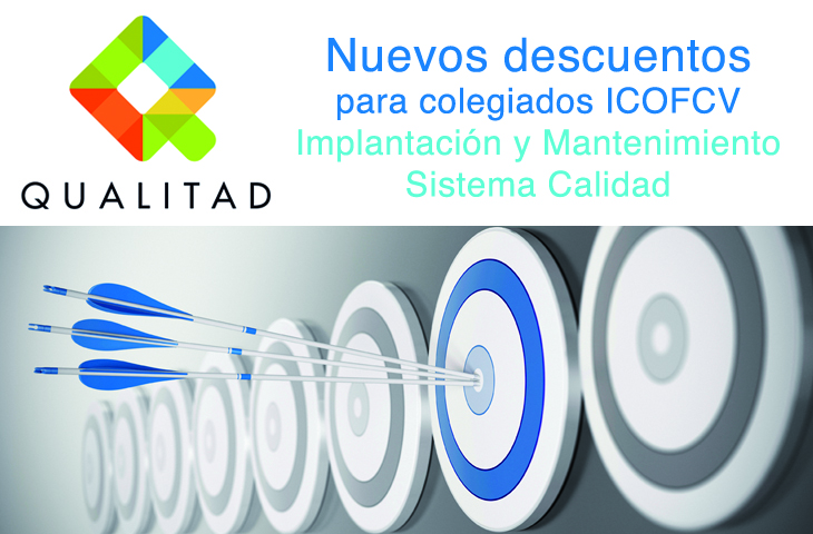 La empresa de gestión de la Calidad, Qualitad, amplía sus descuentos para los colegiados del ICOFCV La empresa de gestión de la Calidad, Qualitad, amplía sus descuentos para los colegiados del ICOFCV
