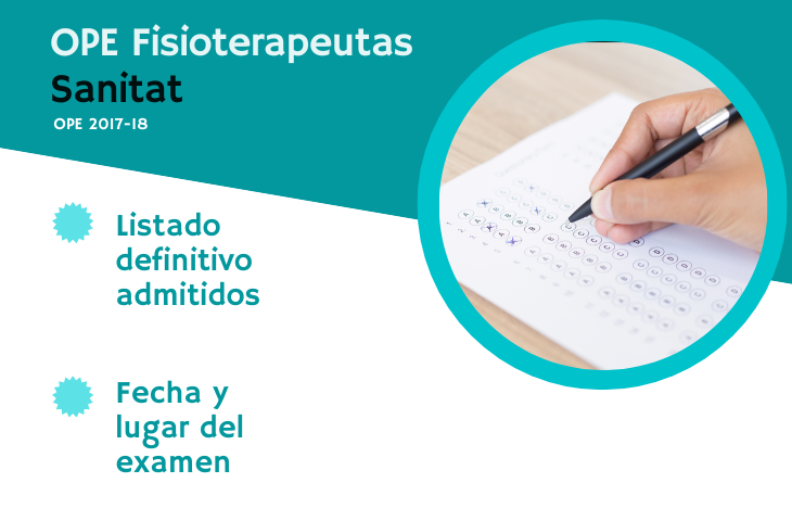 Publicado el listado definitivo de admitidos y la fecha del examen de la OPE de fisioterapeuta de Sanitat