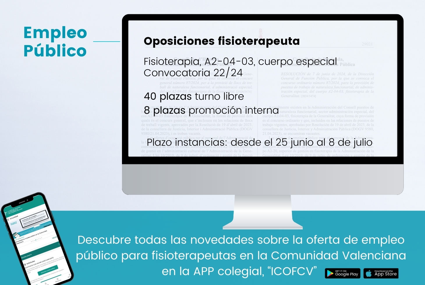 Convocada oposición de fisioterapeuta para el cuerpo especial A2-04-03 Convocada oposición de fisioterapeuta para el cuerpo especial A2-04-03