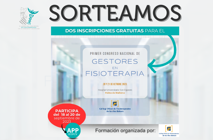 Si te dedicas o te gusta la gestión, esto te interesa: sorteo de 2 inscripciones gratuitas para el I Congreso Nacional de Gestores en Fisioterapia 