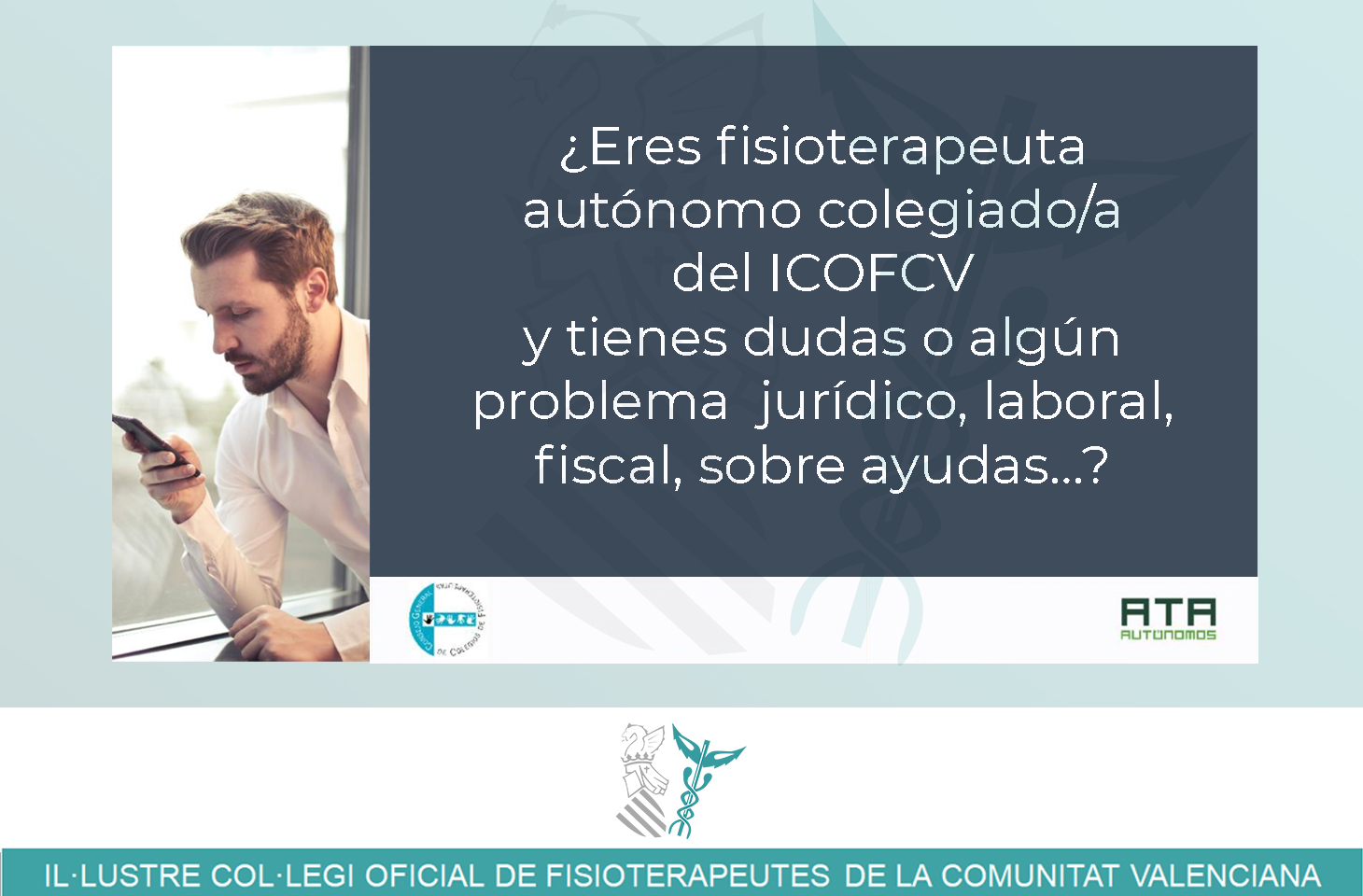 Nuevo servicio de asesoramiento técnico personalizado gratuito para fisioterapeutas colegiados/as autónomos Nuevo servicio de asesoramiento técnico personalizado gratuito para fisioterapeutas colegiados/as autónomos