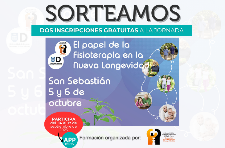Sorteamos 2 inscripciones gratuitas para la Jornada “El papel de la Fisioterapia en la nueva longevidad” ¡Participa! Sorteamos 2 inscripciones gratuitas para la Jornada “El papel de la Fisioterapia en la nueva longevidad” ¡Participa!