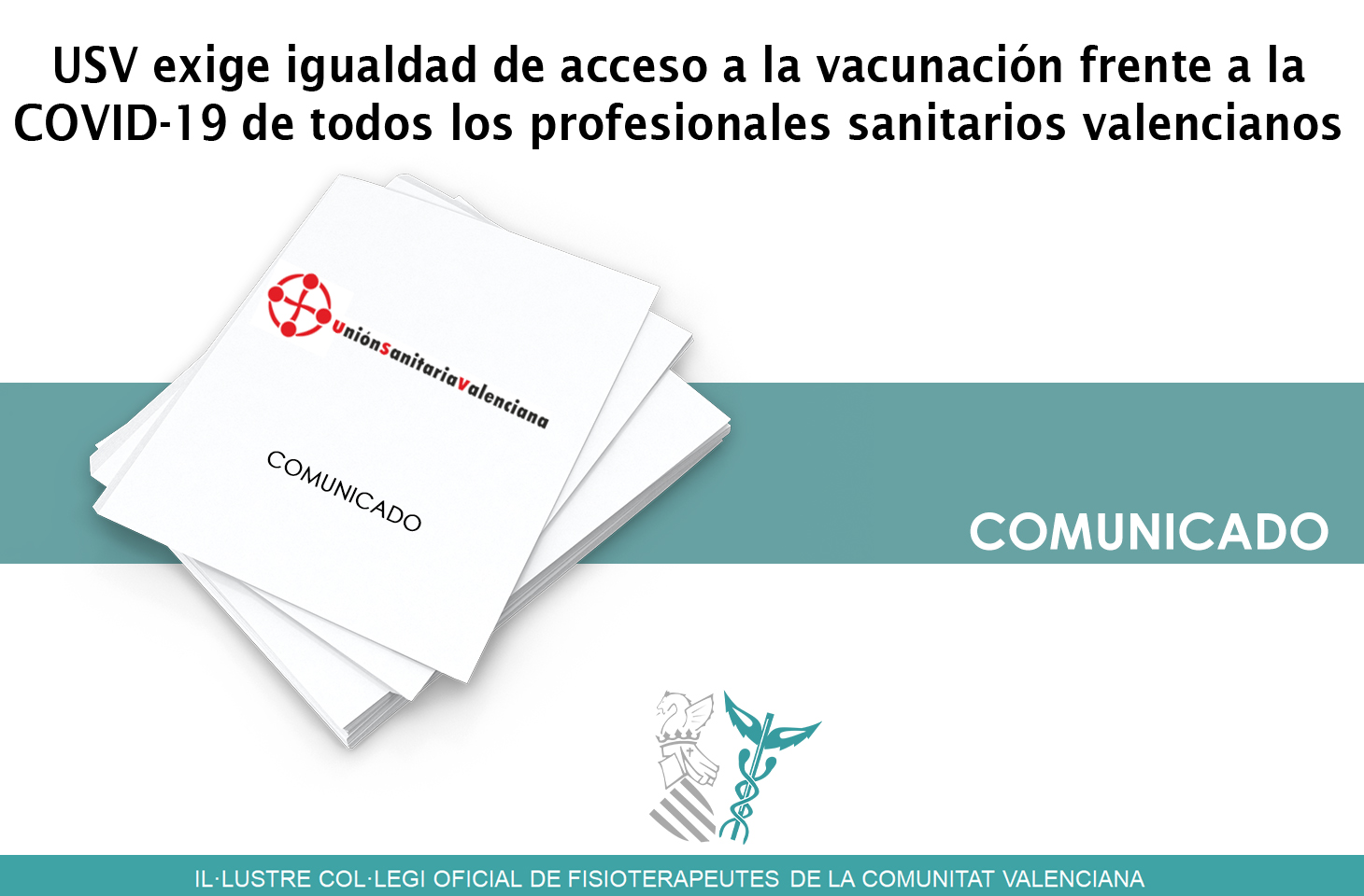 USV exige igualdad de acceso a la vacunación frente a la COVID-19 de todos los profesionales sanitarios valencianos USV exige igualdad de acceso a la vacunación frente a la COVID-19 de todos los profesionales sanitarios valencianos