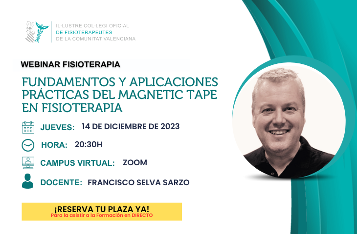 Nuevo webinar gratuito para colegiados sobre “Fundamentos y aplicaciones prácticas del Magnetic Tape en Fisioterapia” ¡Reserva tu plaza!