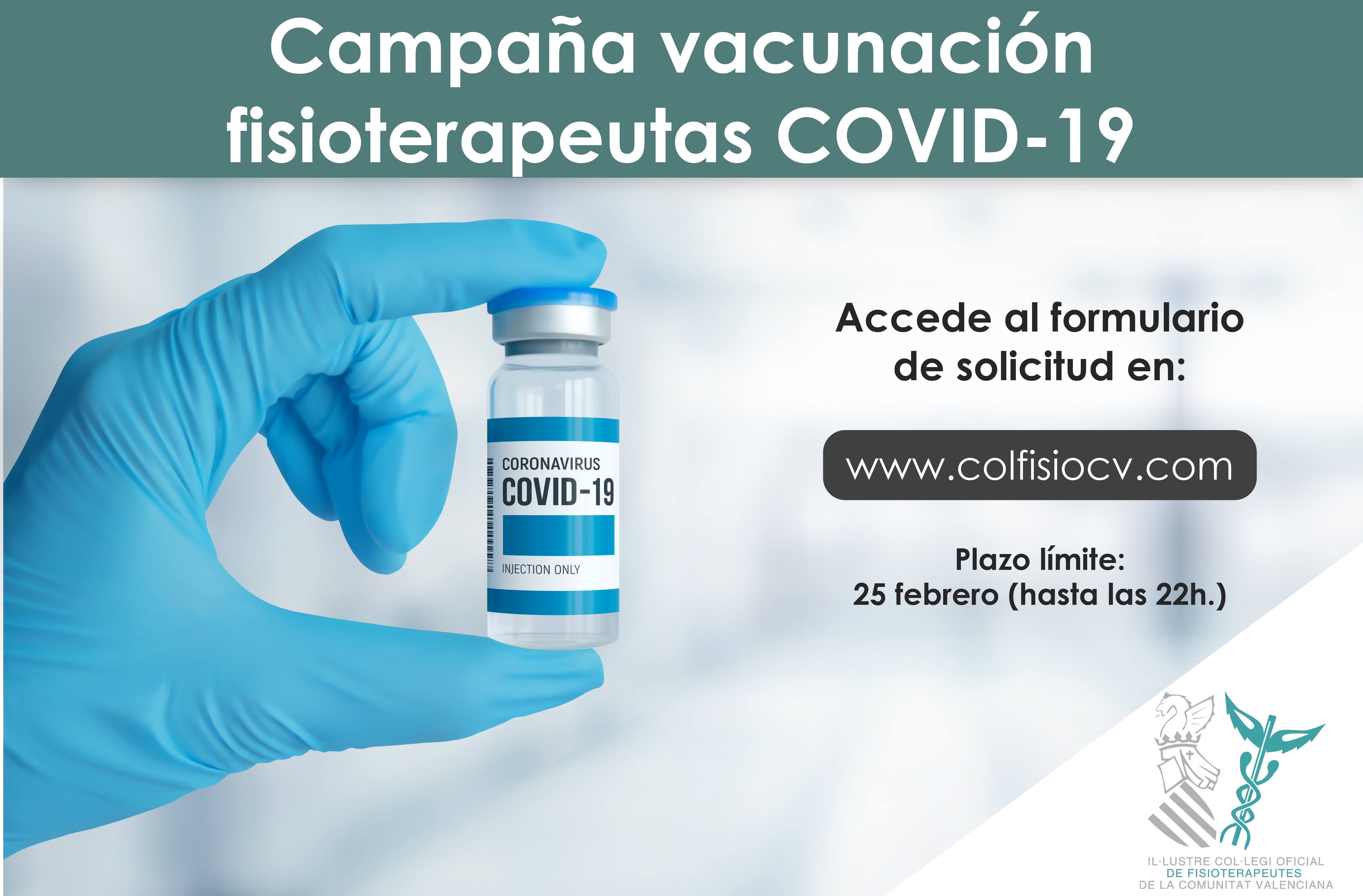 Ya disponible el formulario de solicitud de vacunación contra la COVID-19 para fisioterapeutas colegiados Ya disponible el formulario de solicitud de vacunación contra la COVID-19 para fisioterapeutas colegiados
