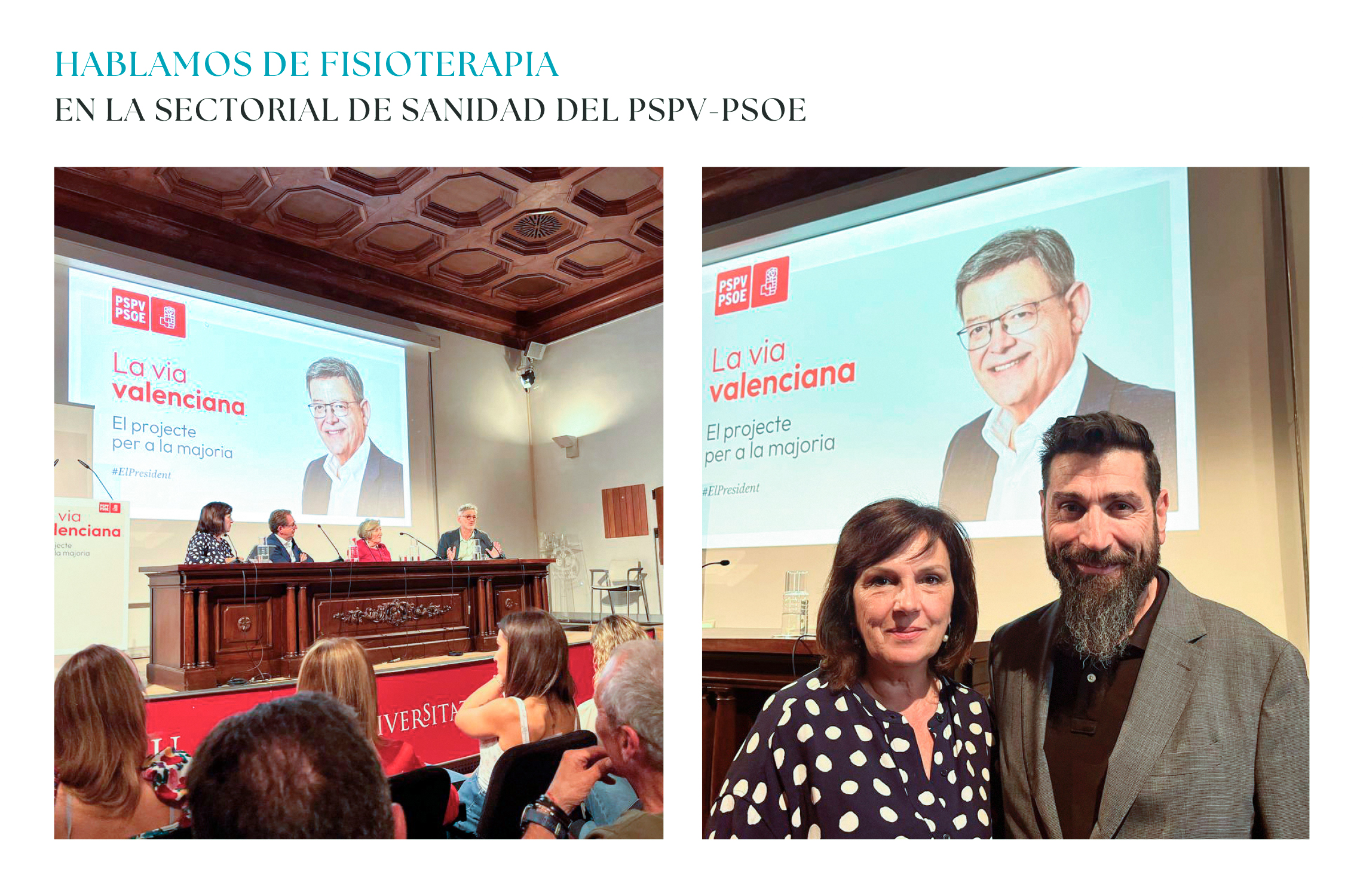El ICOFCV aprovecha el acto de sanidad del PSPV-PSOE para hablar de Fisioterapia con los líderes socialistas El ICOFCV aprovecha el acto de sanidad del PSPV-PSOE para hablar de Fisioterapia con los líderes socialistas