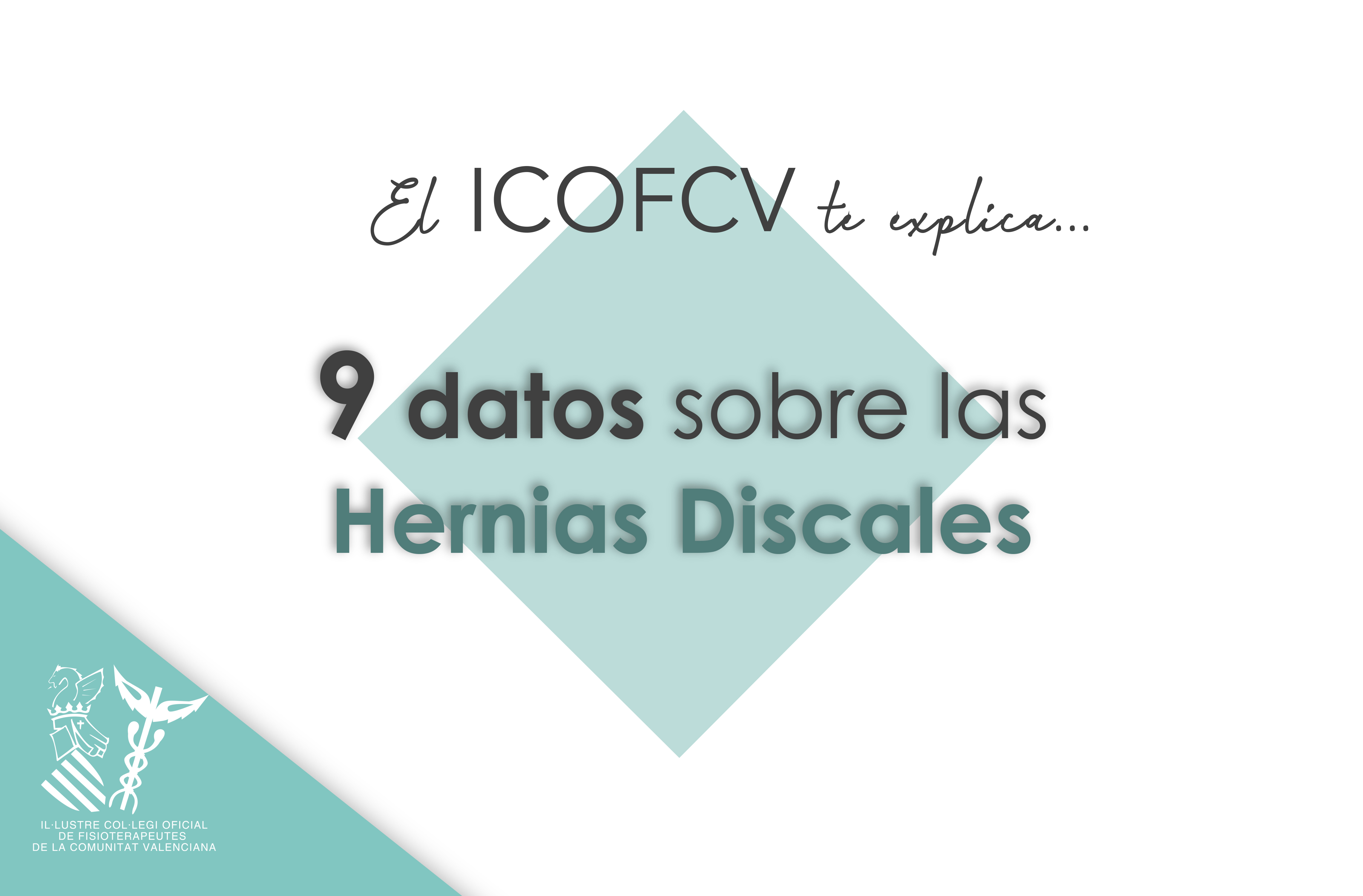 El ICOFCV te explica... 9 datos sobre las hernias discales