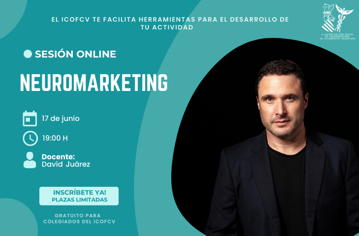 Nueva sesión formativa sobre “Neuromarketing" para colegiados del ICOFCV Nueva sesión formativa sobre “Neuromarketing" para colegiados del ICOFCV
