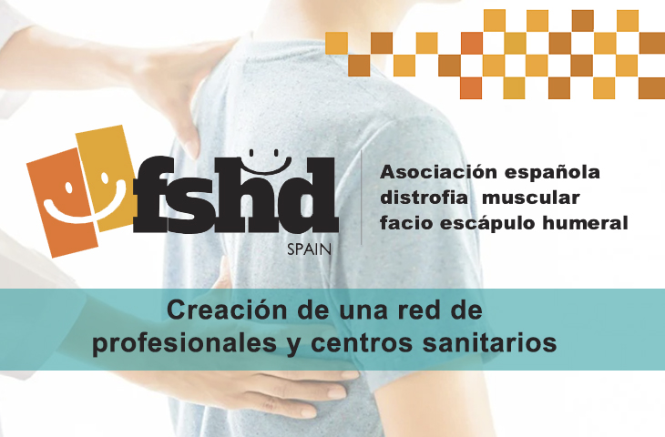 Asociación Española de Distrofia Muscular Facioescapulohumeral (FSHD Spain) Asociación Española de Distrofia Muscular Facioescapulohumeral (FSHD Spain)