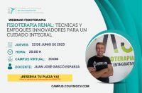 Nuevo webinar gratuito para colegiados sobre “Fisioterapia renal: técnicas y enfoques innovadores para un cuidado” ¡Reserva tu plaza!