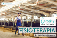 Fisioterapia para agricultores y ganaderos: los mejores consejos para evitar lesiones en el campo 