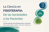 «La Ciencia en Fisioterapia»: una jornada gratuita en Madrid para acercar el conocimiento científico a la práctica clínica y a los pacientes