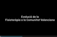 Vídeo del ICOFCV: "Evolució de la Fisioteràpia a la Comunitat Valenciana"