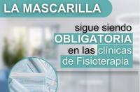 En las clínicas de Fisioterapia, la mascarilla sigue siendo obligatoria